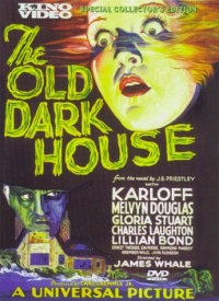 The Old Dark House The Old Dark House