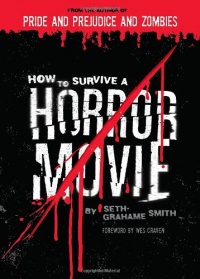 How to Survive a Horror Movie How to Survive a Horror Movie
