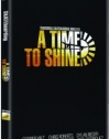 Time to Shine DVD