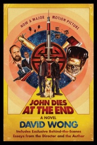 John Dies at the End John Dies at the End
