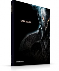 Dark Souls The Official Guide Dark Souls The Official Guide