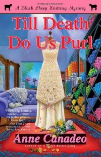 Till Death Do Us Purl (Black Sheep Knitting Mystery) Till Death Do Us Purl (Black Sheep Knitting Mystery)