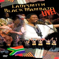 Ladysmith Black Mambazo: Live!