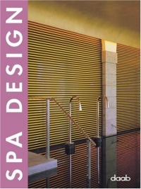 Spa Design (Multilingual Edition) Spa Design (Multilingual Edition)