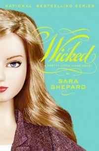 Pretty Little Liars #5: Wicked Pretty Little Liars #5: Wicked