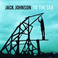 To the Sea To the Sea