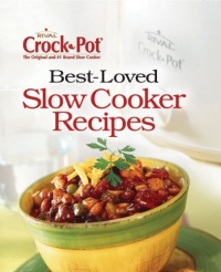 Crock-Pot Best-Loved Recipes Crock-Pot Best-Loved Recipes