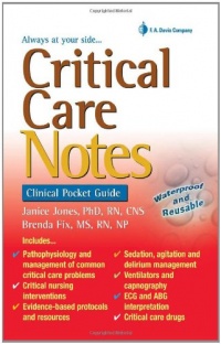 Critical Care Notes: Clinical Pocket Guide Critical Care Notes: Clinical Pocket Guide