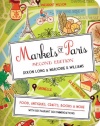 Markets of Paris, 2nd Edition: Food, Antiques, Crafts, Books, and More