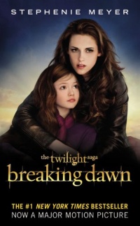 Breaking Dawn (The Twilight Saga) Breaking Dawn (The Twilight Saga)