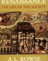 The Elizabethan Renaissance:  The Life of the Society