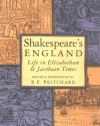 Shakespeare's England: Life in Elizabethan & Jacobean Times