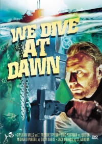 We Dive At Dawn We Dive At Dawn