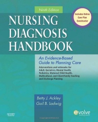 Nursing Diagnosis Handbook: An Evidence-Based Guide to Planning Care, 9e Nursing Diagnosis Handbook: An Evidence-Based Guide to Planning Care, 9e
