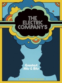 The Electric Company's Greatest Hits & Bits The Electric Company's Greatest Hits & Bits