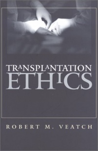 Transplantation Ethics Transplantation Ethics
