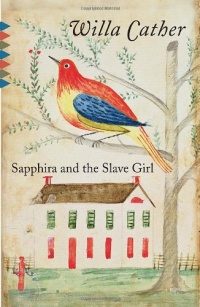 Sapphira and the Slave Girl (Vintage Classics) Sapphira and the Slave Girl (Vintage Classics)