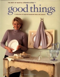 Good Things (Best of Martha Stewart Living) Good Things (Best of Martha Stewart Living)