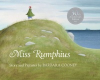 Miss Rumphius Miss Rumphius