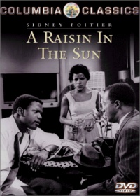A Raisin in the Sun A Raisin in the Sun