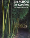 Bamboo for Gardens