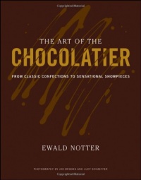 The Art of the Chocolatier: From Classic Confections to Sensational Showpieces The Art of the Chocolatier: From Classic Confections to Sensational Showpieces