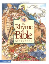 The Rhyme Bible Storybook The Rhyme Bible Storybook