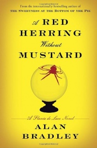 A Red Herring Without Mustard: A Flavia de Luce Novel A Red Herring Without Mustard: A Flavia de Luce Novel