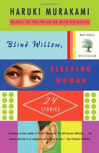 Blind Willow, Sleeping Woman (Vintage International) Blind Willow, Sleeping Woman (Vintage International)