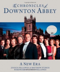 The Chronicles of Downton Abbey: A New Era The Chronicles of Downton Abbey: A New Era