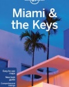 Lonely Planet Miami & the Keys (Regional Travel Guide)