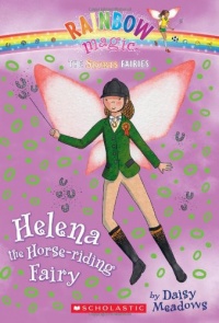 Helena the Horse-riding Fairy (Rainbow Magic: Sports Fairies #1)