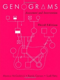 Genograms: Assessment and Intervention (Third Edition) (Norton Professional Books)