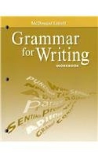 McDougal Littell Literature: Grammar for Writing Workbook American Literature McDougal Littell Literature: Grammar for Writing Workbook American Literature