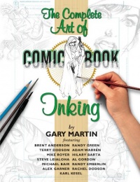 The Art Of Comic-Book Inking 2nd Edition The Art Of Comic-Book Inking 2nd Edition