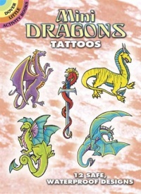 Mini Dragons Tattoos (Dover Tattoos) Mini Dragons Tattoos (Dover Tattoos)