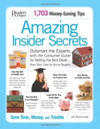 Amazing Insider Secrets: 1703 Money Saving Tips