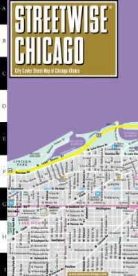 Streetwise Chicago Map - Laminated City Center Street Map of Chicago, Illinois - Folding pocket size travel map with CTA, Metra map  (Streetwise Maps)