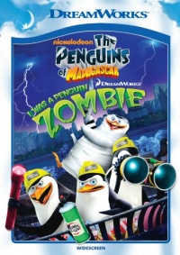 The Penguins of Madagascar: I Was a Penguin Zombie The Penguins of Madagascar: I Was a Penguin Zombie