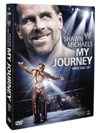 WWE: Shawn Michaels - My Journey WWE: Shawn Michaels - My Journey
