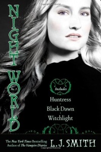 Night World No. 3: Huntress, Black Dawn, Witchlight (Night World (Special Bind-Up Reissues))