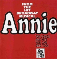 Annie: From the Hit Broadway Musical - Hits You Can Sing Too! Annie: From the Hit Broadway Musical - Hits You Can Sing Too!