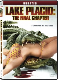 Lake Placid: The Final Chapter Lake Placid: The Final Chapter