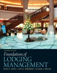 Foundations of Lodging Management (2nd Edition)
