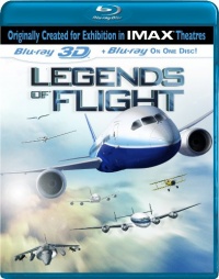 IMAX: Legends of Flight (Single-Disc Blu-ray 3D/Blu-ray Combo) IMAX: Legends of Flight (Single-Disc Blu-ray 3D/Blu-ray Combo)