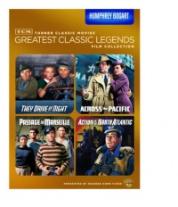 TCM Greatest Classic Legends Film Collection: Humphrey Bogart (They Drive by Night / Across the Pacific / Passage to Marseille / Action in the North Atlantic) TCM Greatest Classic Legends Film Collection: Humphrey Bogart (They Drive by Night / Across the Pacific / Passage to Marseille / Action in the North Atlantic)