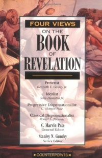 Four Views on the Book of Revelation Four Views on the Book of Revelation