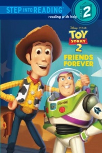 Friends Forever (Disney/Pixar Toy Story) (Step into Reading) Friends Forever (Disney/Pixar Toy Story) (Step into Reading)