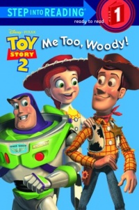 Me Too, Woody! (Step-Into-Reading, Step 1) Me Too, Woody! (Step-Into-Reading, Step 1)