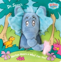 Horton Hears a Who! Can You? (Dr. Seuss Nursery Collection) Horton Hears a Who! Can You? (Dr. Seuss Nursery Collection)